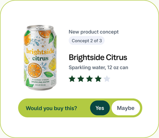 Survey card for a new sparkling water concept, Brightside Citrus, rated four stars with a “Would you buy this?” Yes or Maybe prompt